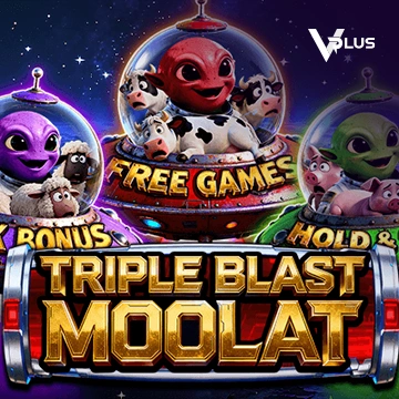 Vplus : TRIPLE BLAST MOOLAT - SOLIDPLAY99