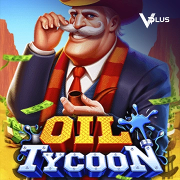 Vplus : Oil Tycoon - SOLIDPLAY99