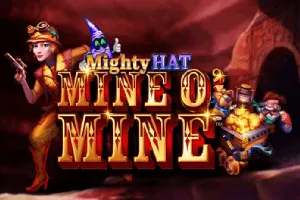 Playtech : Mighty Hat: Mine O Mine - SOLIDPLAY99