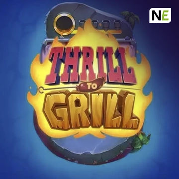 NetEnt : Thrill to Grill - SOLIDPLAY99