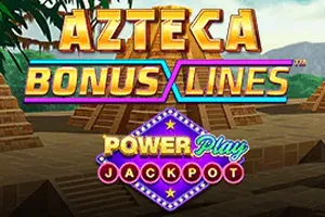 Playtech : Azteca: Bonus Lines Powerplay Jackpot - SOLIDPLAY99