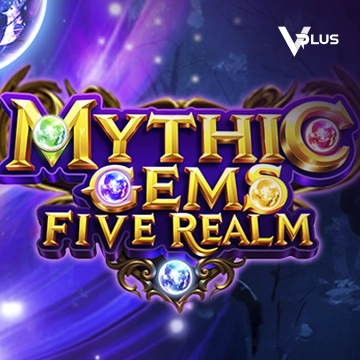 Vplus : Mythic Gems: Five Realms - SOLIDPLAY99