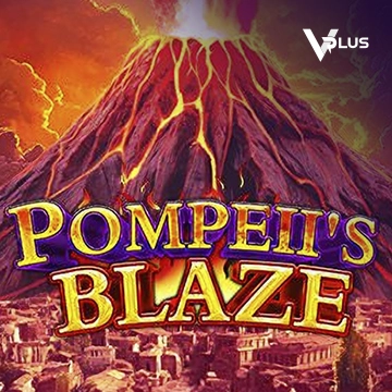 Vplus : Pompeil Blaze - SOLIDPLAY99