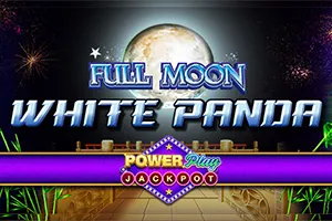 Playtech : Full Moon: White Panda PowerPlay Jackpot - SOLIDPLAY99