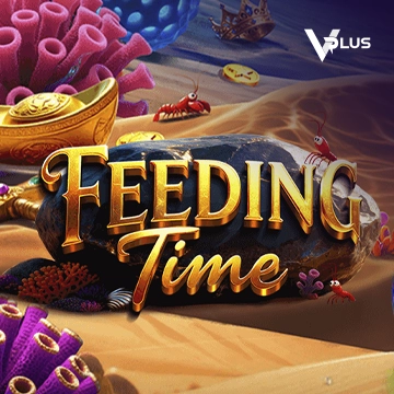 Vplus : Feeding Time - SOLIDPLAY99